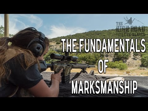 The Fundamentals of Marksmanship | Long Range Shooting Techniques