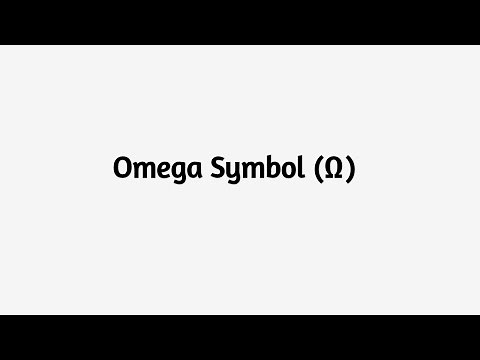 Omega Symbol (Ω or w) Origins, Meanings, and Usage