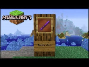 Minecraft - Everything On The Debug Stick