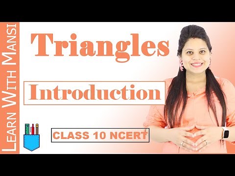 Class 10 Maths | Chapter 6 | Introduction | Triangles | NCERT