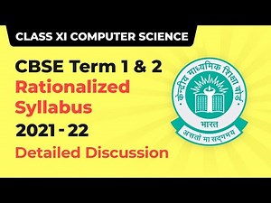 CBSE Term Wise Syllabus for Term 1 and Term 2 | Class 11 Computer Science Exam Syllabus 2021-22
