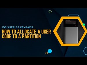 IDS X-Series - How to allocate a user code to a partition