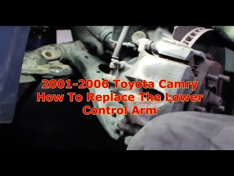 Lower Control Arm Replacement 2001-2006 Toyota Camry