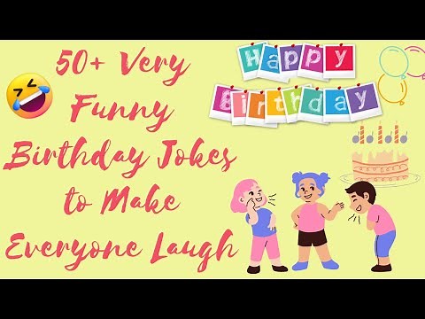 50+ Very Funny Birthday Jokes to Make Everyone Laugh