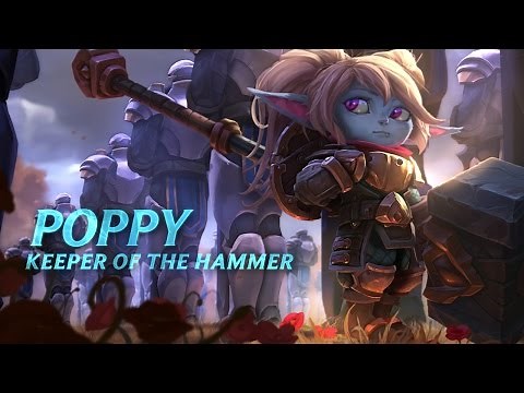 Poppy: Champion Spotlight | Gameplay - League of Legends