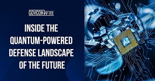 Inside the Quantum-Powered Defense Landscape of the Future