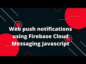 🔥 Master Web Push Notifications! Firebase Cloud Messaging JS Tutorial 🚀