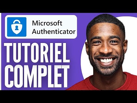 Comment Utiliser Microsoft Authenticator ( TUTO COMPLET )