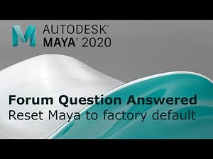 Reset Maya to factory default. Forums questions answered
