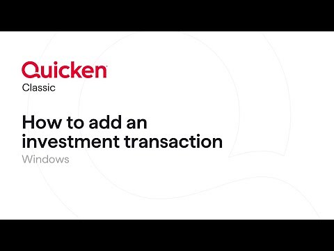 Quicken Classic for Windows - How to add an investment transaction