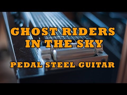 Ghost Riders in the Sky - Pedal Steel Guitar