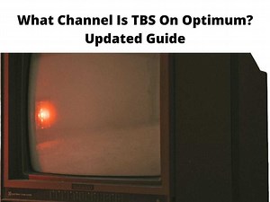 What Channel Is TBS On Optimum? - Updated Guide 2025