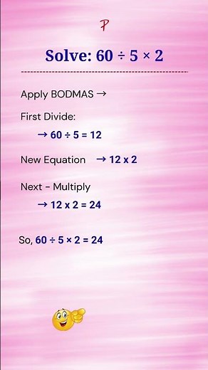Solve 60 ÷ 5 × 2 | BODMAS Rule Explained in Seconds #bodmas