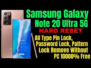 Samsung Galaxy Note 20 Ultra 5G Hard Reset ll All Type Pin, Password, Pattern Lock Remove Without PC