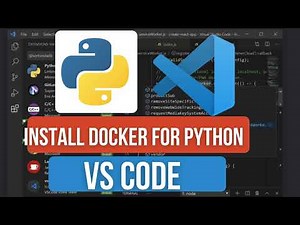 How to Install Docker Extension for Python in VS Code | Run & Manage Python Containers Easily!