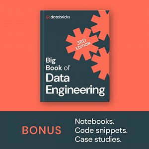 Fast-track your expertise with this practical guide to data engineering for the AI era. | Databricks