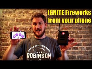 IGNITE Fireworks From Your Phone (Full System Tutorial)