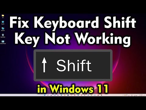 How to Fix Keyboard Shift Key Not Working on Windows 11 PC or Laptop