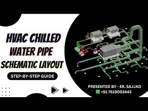 HVAC Chilled Water Pipe Schematic Layout | Step-by-Step Guide