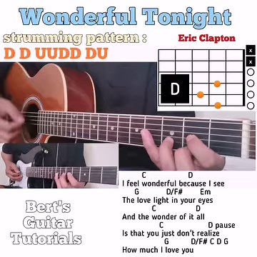 101K views · 2.2K reactions | Wonderful Tonight - Eric Clapton guitar chords w/ lyrics & strumming tutorial | Bert's Guitar Tutorials | Facebook