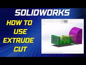 How to use Extrude Cut Feature in Solidworks - Solidworks Beginner's Tutorial