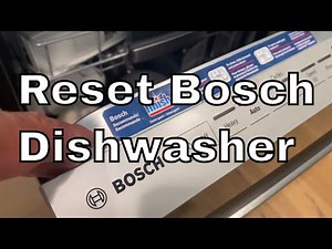 How to Fix Your Bosch Dishwasher and Restart It