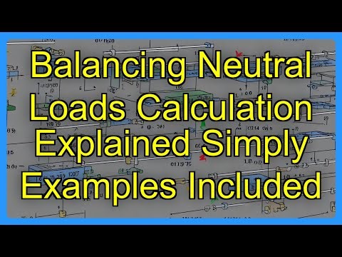 Balancing Neutral Loads Calculation Explained Simply Examples Included