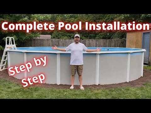 How to install an above ground pool. Complete setup.