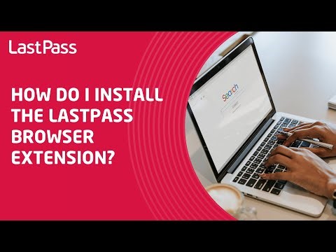 How do I install the LastPass browser extension?