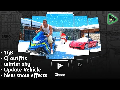 GTA Sa Android - Snow Winter Edition Modpack | Support Any Android GPU