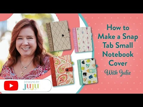 How to Make an In The Hoop Snap Tab Small Notebook Cover | Designs by JuJu