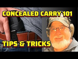 Concealed Carry 101 Tips & Tricks You Need To Know.