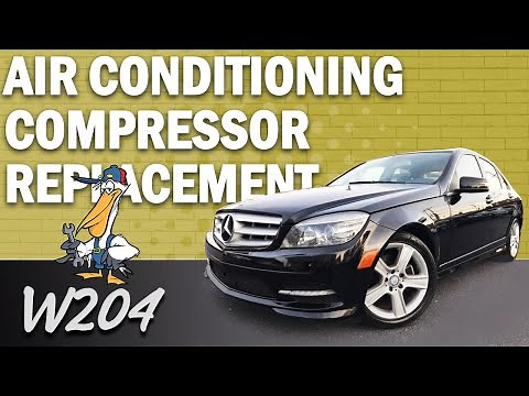 Mercedes-Benz W204 C-Class Air Conditioning Compressor Replacement