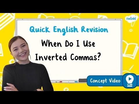 How to Use Inverted Commas? | KS2 English Concept for Kids