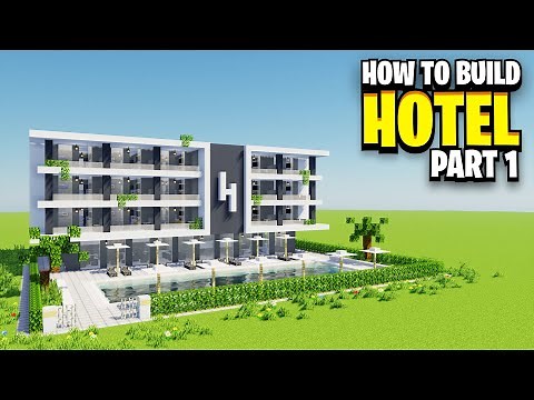 How To Build A HOTEL In Minecraft! (Part 1)