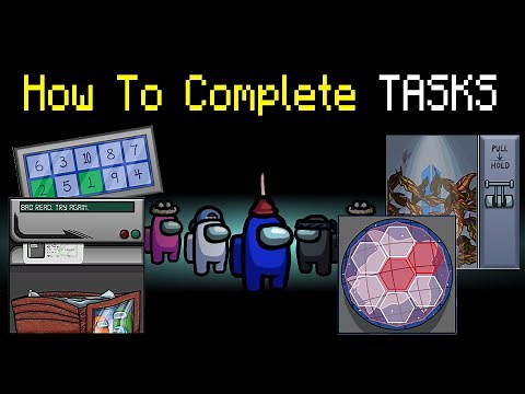 How to Complete All the Tasks in Among Us : THE SKELDS