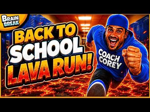 Brain Break – Back to School Lava Run! 🎒 Brain Break for Kids