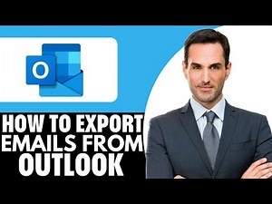 How to Export Emails from Outlook Step By Step (2025 Tutorial)