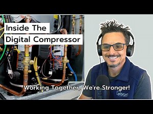 Inside The Digital Scroll Compressor