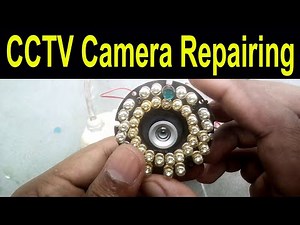 CCTV Camera Repairing