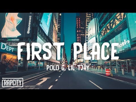 Polo G, Lil Tjay - First Place (Lyrics)