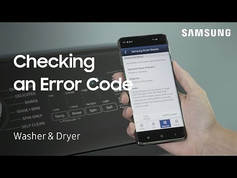 Find out what an Error Code means on your Washer or Dryer with Smart Care | Samsung US