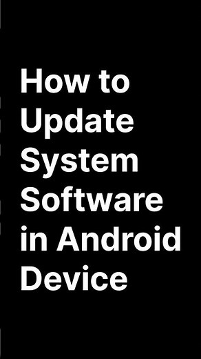 Easy Android Update: How to Quickly Update System Software!