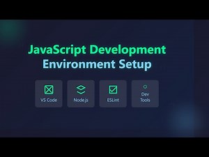 JavaScript Development Environment Setup for Beginners: VS Code, Node.js, NPM, and More!