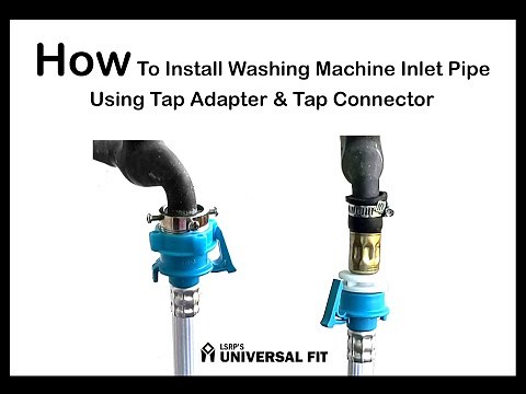 How to Install Washing Machine Inlet Pipe Using A Tap Adapter & A Tap Connector