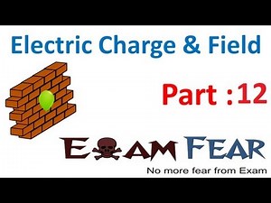 Continuous charge distribution - Electric Charges and Fields Video Lecture - Class 12