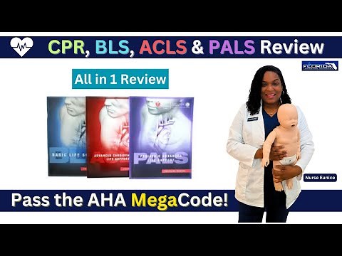 AHA CPR, BLS, ACLS & PALS Review | All-in-One Comprehensive Review