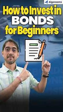 How to Invest in Bonds for Beginners (2025 Guide)