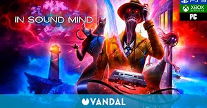 Análisis In Sound Mind, un miedo extraño y diferente