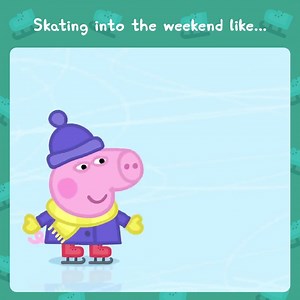 10K views · 159 reactions | Skating into the weekend like... | Peppa Pig | Facebook